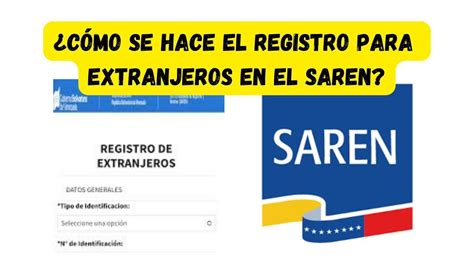 sisref|Registro de Extranjeros ante SAREN .
